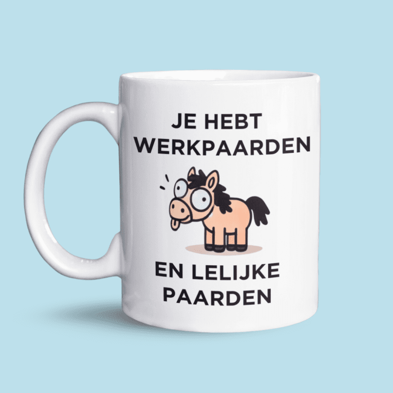 Werkpaarden en lelijke paarden mok