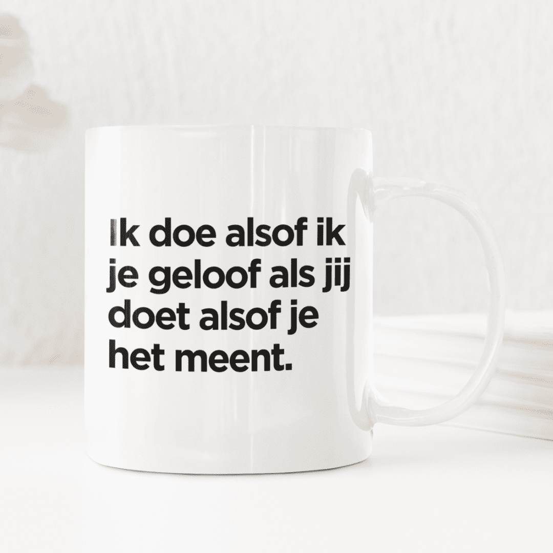 ik doe alsof ik je geloof mok productafbeelding sfeer wit achterkant Nietmokken.nl