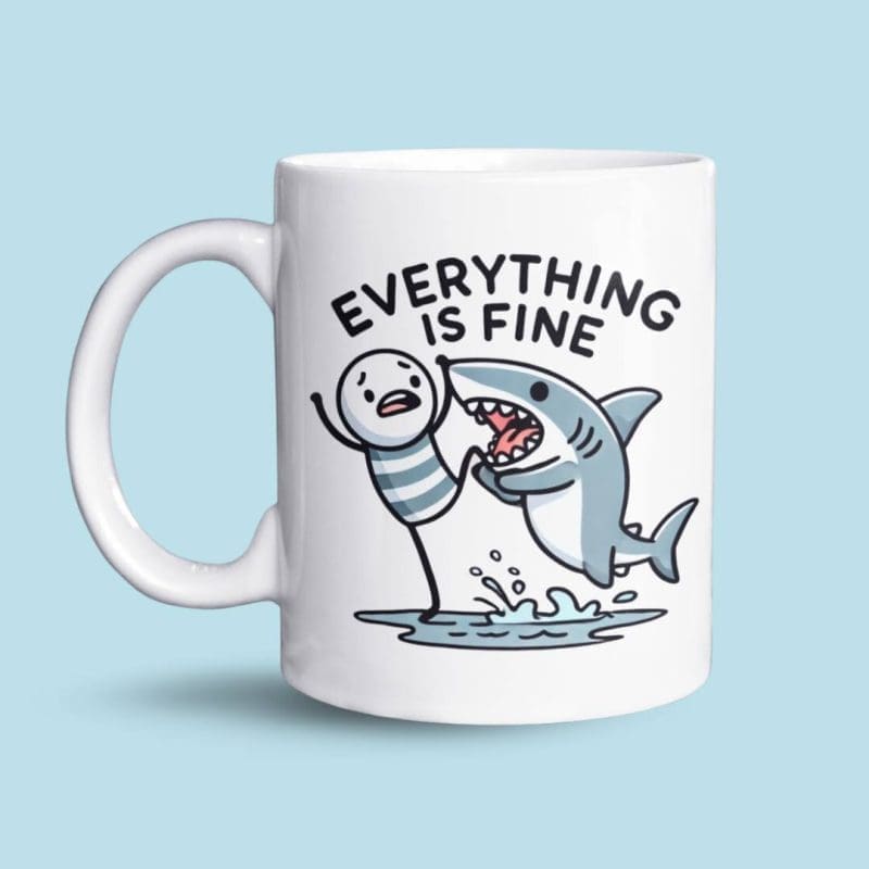 everything is fine