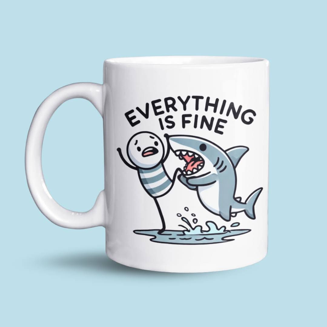 everything is fine