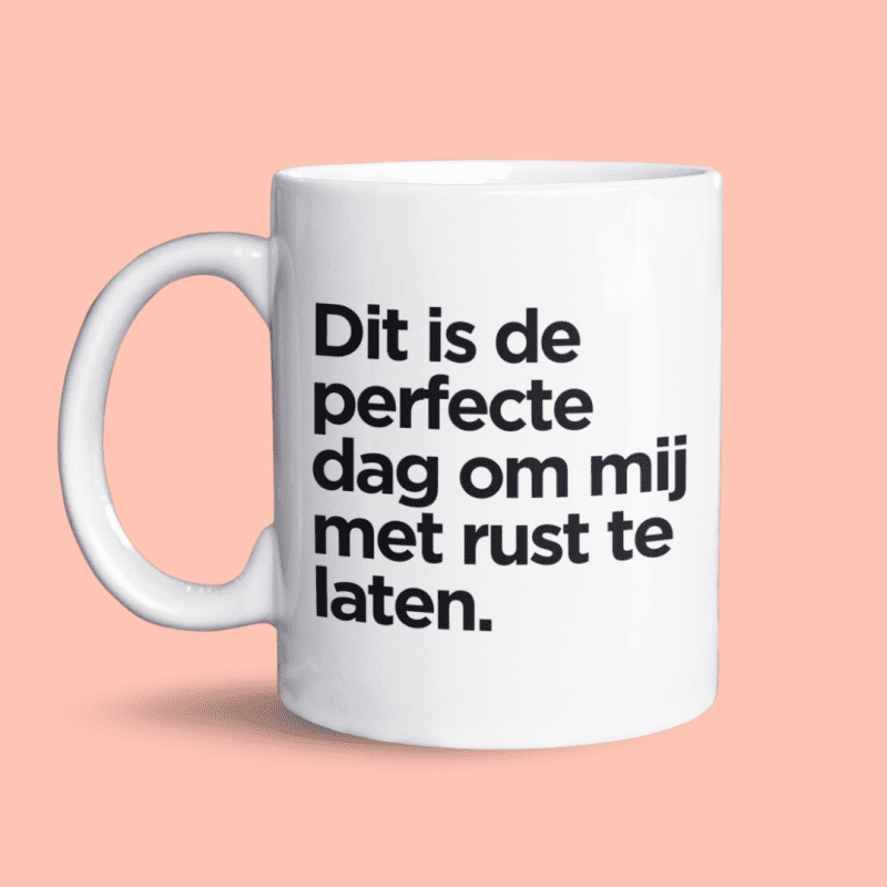 Perfecte Dag Om Met Rust Gelaten Te Worden