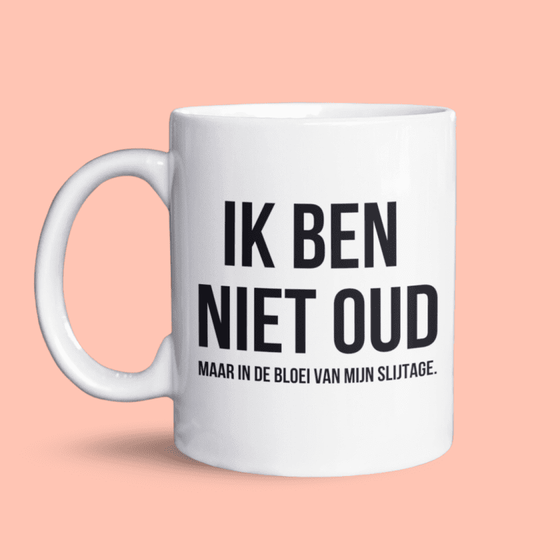 Ik ben niet oud mok