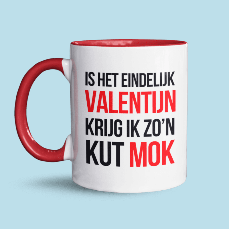 Is het eindelijk Valentijn, krijg ik zo’n k*t mok