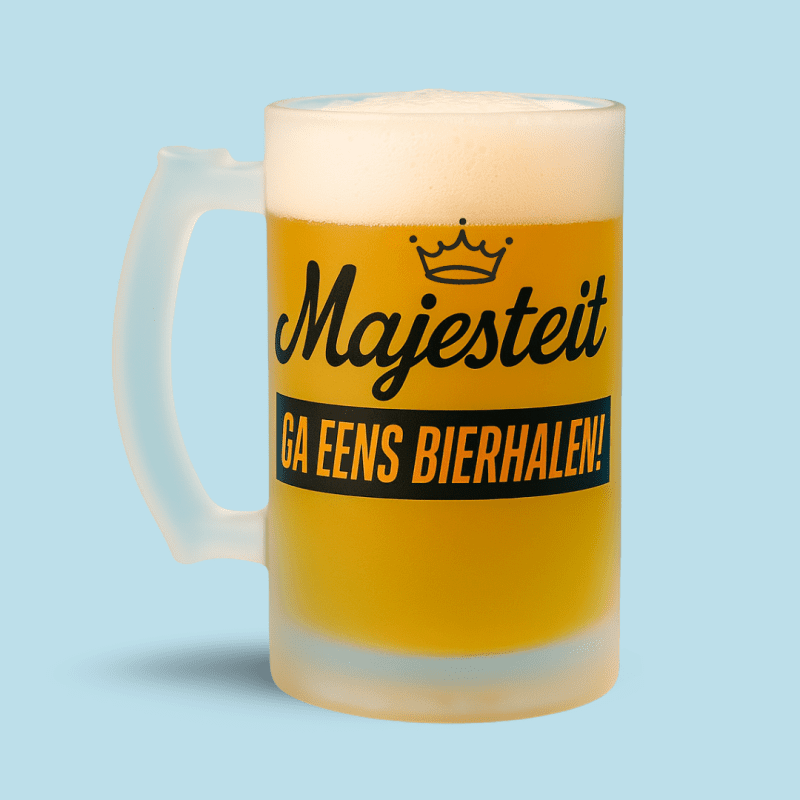Majesteit ga eens bierhalen!