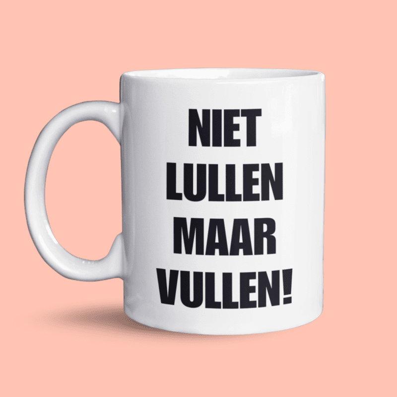 Niet lullen maar vullen!