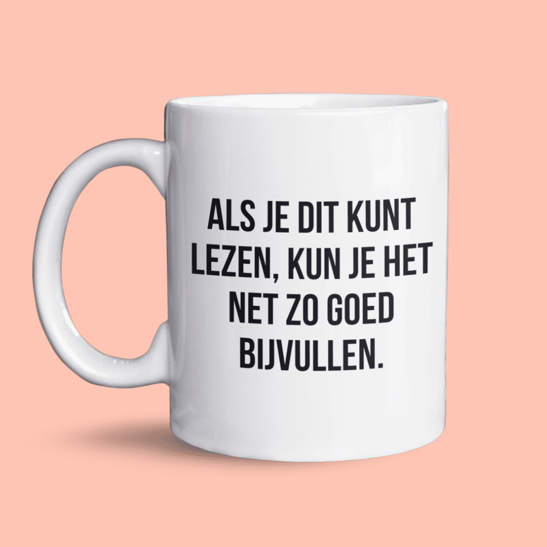 Als je dit kunt lezen, kun je het net zo goed bijvullen