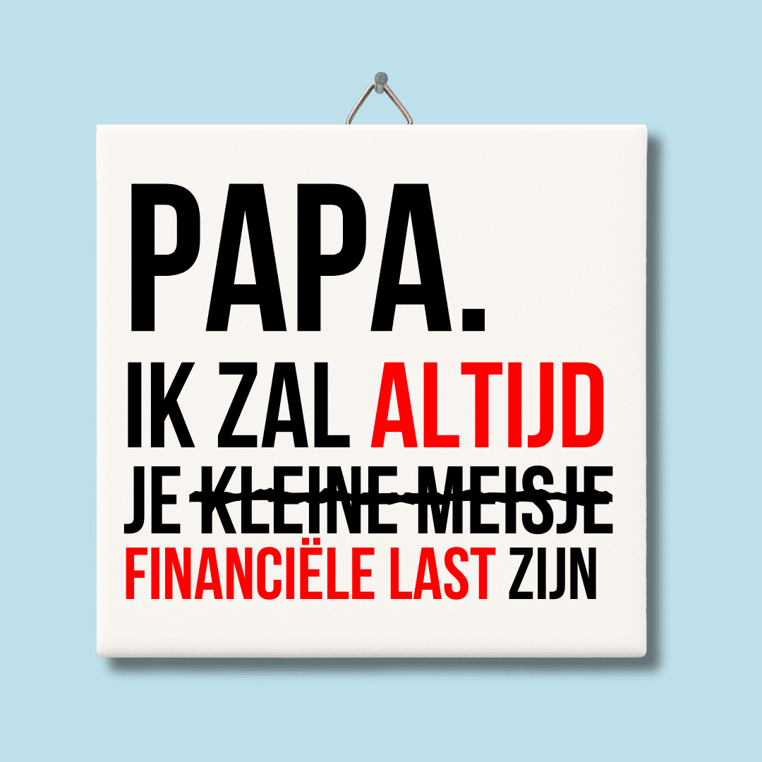 Papa, je kleine meisje tegeltje