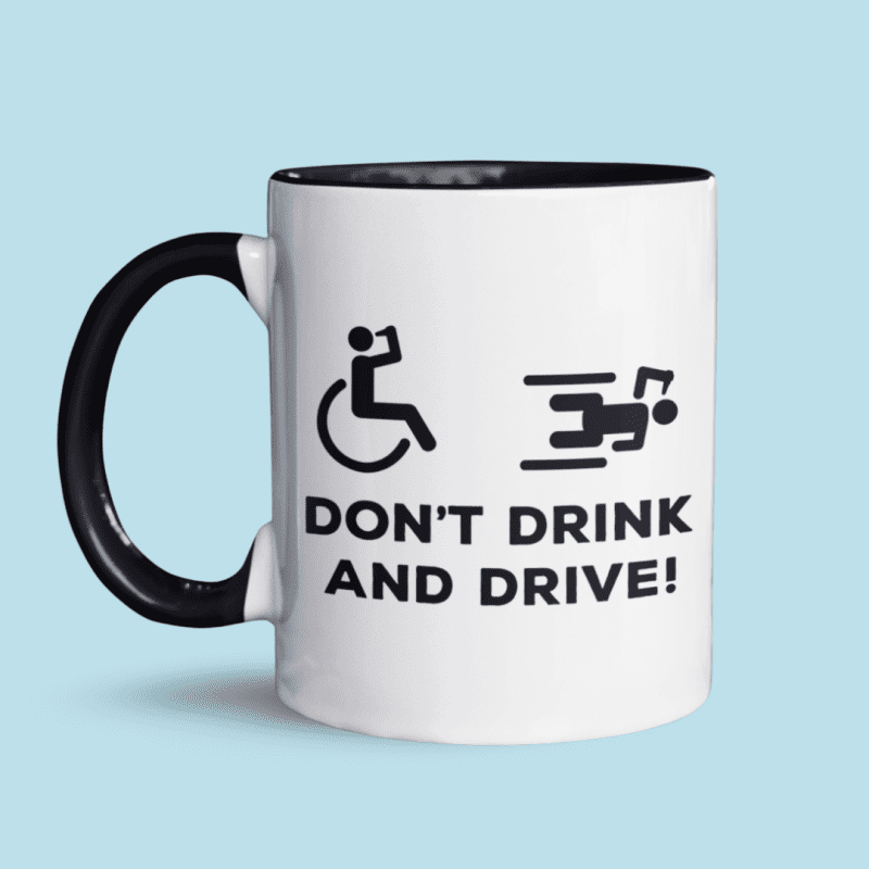 Don’t Drink and Drive Mok