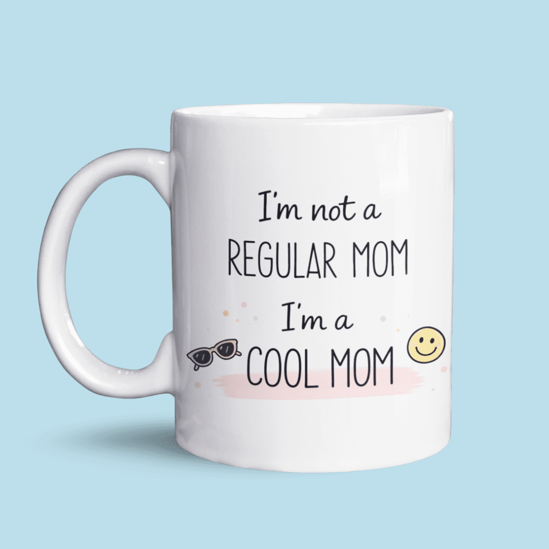I’m a cool mom