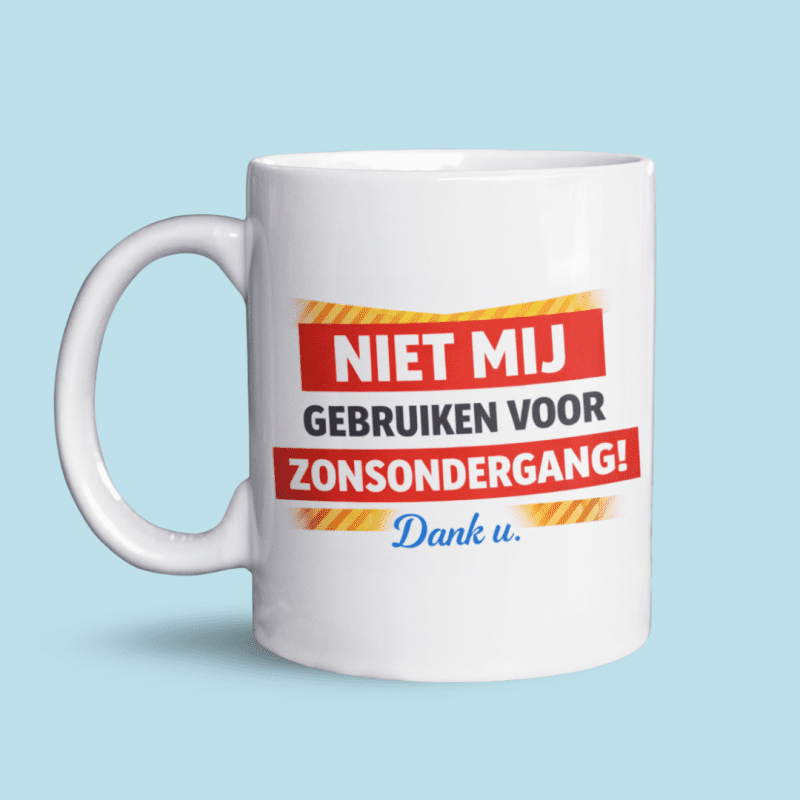 Niet mij gebruiken voor zonsondergang!