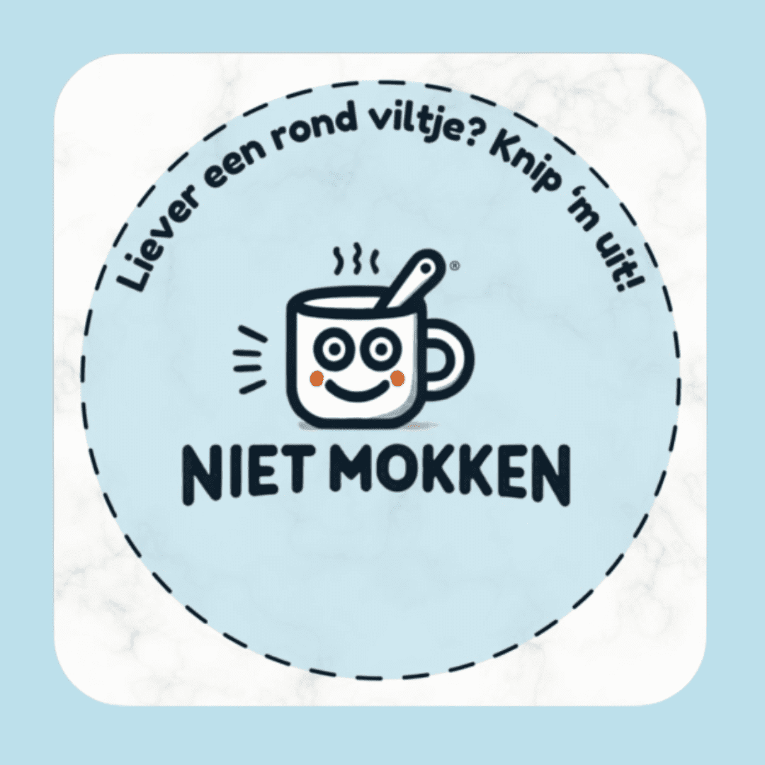 Niet zeuren over de koffie viltjes