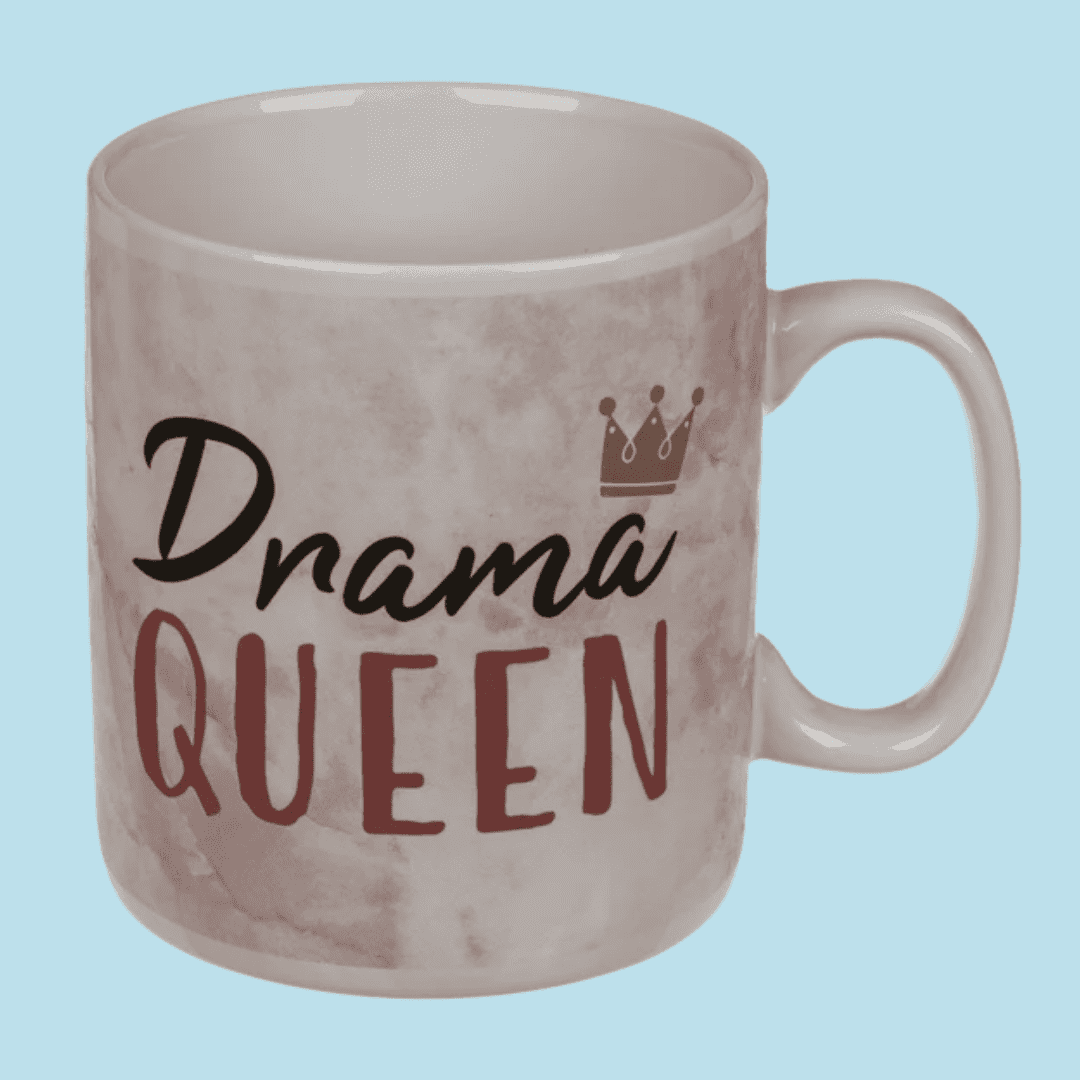 Drama queen