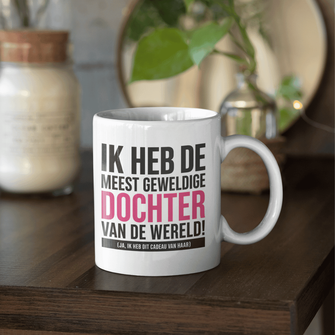 Ik heb de meest geweldige dochter van de wereld